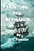 Hunting the Bismarck: The Last Nine Days of the Bismarck