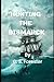 Hunting the Bismarck: The Last Nine Days of the Bismarck