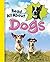 Read All About Dogs (Read All About It)