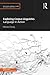 Exploring Corpus Linguistics: Language in Action (Routledge Introductions to Applied Linguistics)