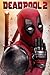 Deadpool 2: The Complete Screenplays
