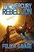 The Mercury Rebellion: A Science Fiction Thriller (The Solarian War Saga)
