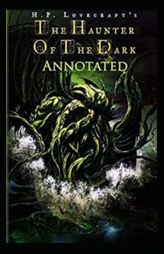 The Haunter of the Dark-Original Edition