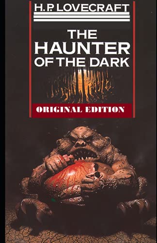 The Haunter of the Dark-Original Edition