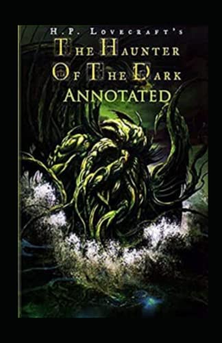 The Haunter of the Dark-Original Edition
