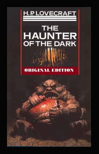 The Haunter of the Dark-Original Edition