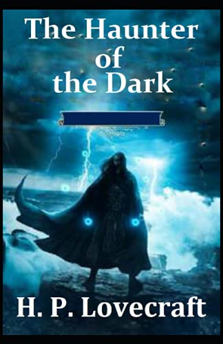 The Haunter of the Dark Original Edition