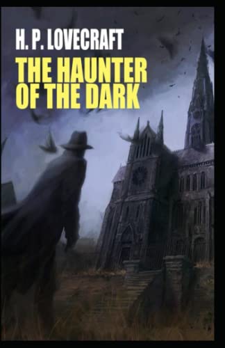 The Haunter of the Dark-Original Edition