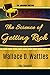 The Science of Getting Rich