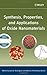 Synthesis, Properties, and Applications of Oxide Nanomaterials