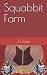 Squabbit Farm