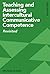 Teaching and Assessing Intercultural Communicative Competence: Revisited