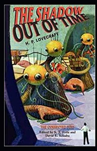 The shadow out of time annotated