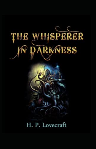 The Whisperer in Darkness-Horror Classic