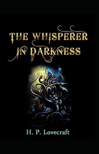 The Whisperer in Darkness-Horror Classic
