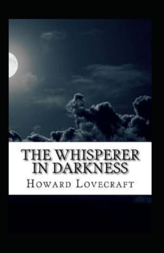 The Whisperer in Darkness-Horror Classic