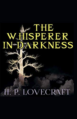 The Whisperer in Darkness-Horror Classic