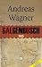 Galgenbusch 1945: Eine Erzä...
