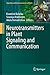 Neurotransmitters in Plant Signaling and Communication (Signaling and Communication in Plants)