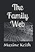 The Family Web (The Web)