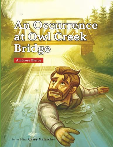 An Occurrence at Owl Creek Bridge: