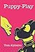 Puppy-Play (French Edition)