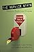 The Service State: Rhetoric, Reality and Promise (Governance Series Book 25)