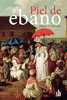 Piel de ebano