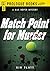 Match Point for Murder (Prologue Books)