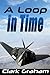 A Loop in Time (Time Loop)