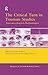 The Critical Turn in Tourism Studies (Routledge Advances in Tourism)