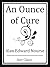 An Ounce of Cure (Unabridged Start Classics)