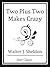 Two Plus Two Makes Crazy (Unabridged Start Classics)