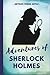 Adventures of Sherlock Holmes: With original illustrations