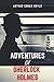 ADVENTURES OF SHERLOCK HOLMES: with original illustrations