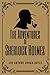 The Adventures of Sherlock Holmes: With Original Illustrations