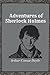 Adventures of Sherlock Holmes: With original illustrations