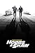 Fast & Furious Hobbs & Shaw: original scripts