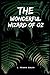 The Wonderful Wizard of Oz By L. Frank Baum Annotated Edition