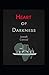Heart of Darkness Annotated