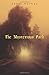 The Mysterious Path
