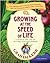 Growing at the Speed of Life Amplified (Enhanced Edition): A Year in the Life of My First Kitchen Garden