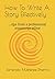 How To Write A Story Effectively: ...tips from a professional manuscript editor