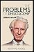 The Problems of Philosophy Illustrated