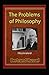 The Problems of Philosophy Illustrated