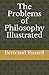 The Problems of Philosophy Illustrated