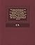 The Experienc'D Farrier: Or Farring Compleated. Containing Every Thing That Belongs to a Compleat Horseman, Groom, Farrier Or Horseleach ... in Two Parts, Physical and Chyrurgical. by E.R. Gent