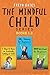The Mindful Child Series, Books 1-3: 5 Steps to Raise an Emotionally Intelligent Child, Potty Training for Beginners, ADHD Workbook for Beginners