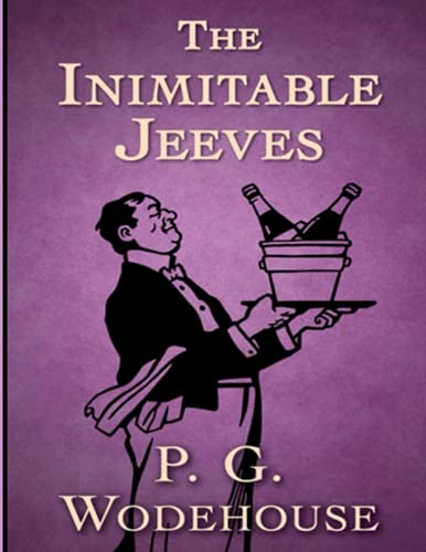 THE INIMITABLE JEEVES: