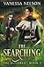 The Searching (The Hundred #5)